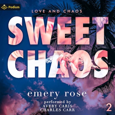 Sweet Chaos