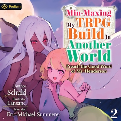 Min-Maxing My TRPG Build in Another World: Volume 2