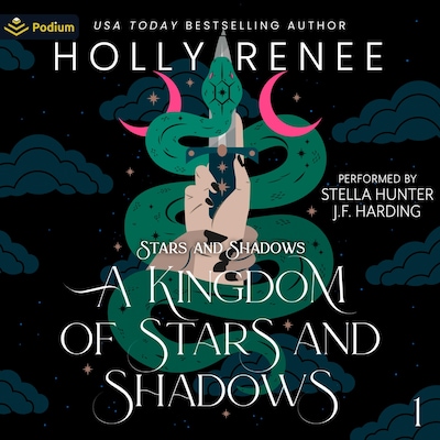 A Kingdom of Stars and Shadows