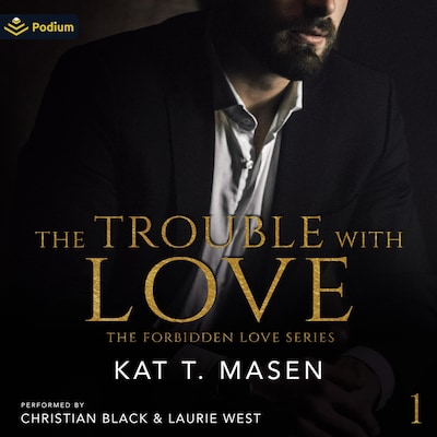 The Trouble with Love