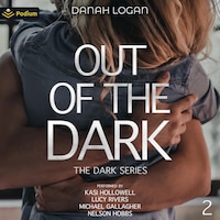 Out of the Dark