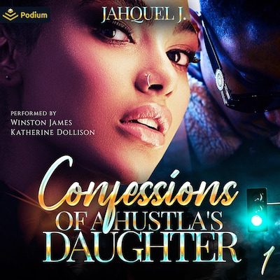 Confessions of a Hustla's Daughter