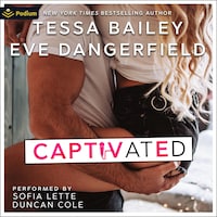Captivated
