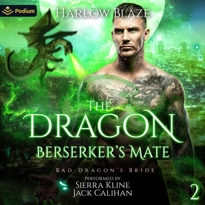The Dragon Berserker's Mate