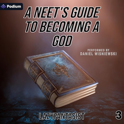 A Neet's Guide to Becoming a God 3