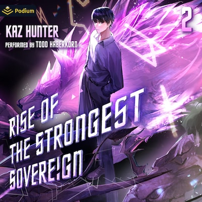 Rise of the Strongest Sovereign 2: A Post-Apocalyptic LitRPG