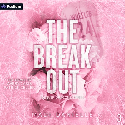 The Break Out
