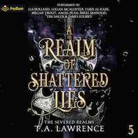 A Realm of Shattered Lies