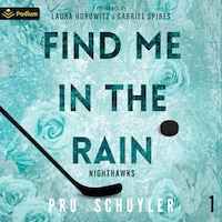 Find Me in the Rain