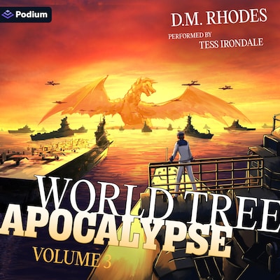 World Tree Apocalypse: Volume 3: A Pilot in Another World LitRPG