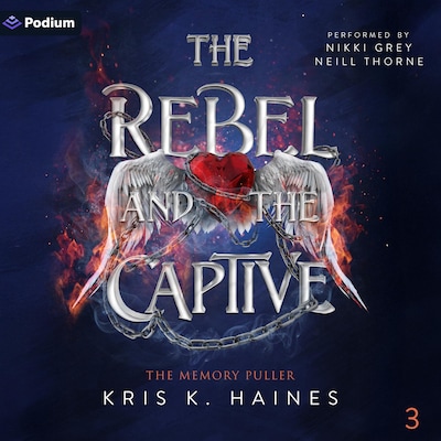 The Rebel and the Captive