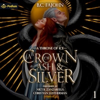 A Crown of Ash & Silver