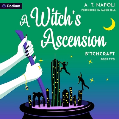 A Witch's Ascension: A Supernatural Romantic Comedy
