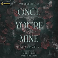 Once You're Mine