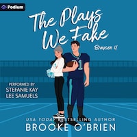 The Plays We Fake