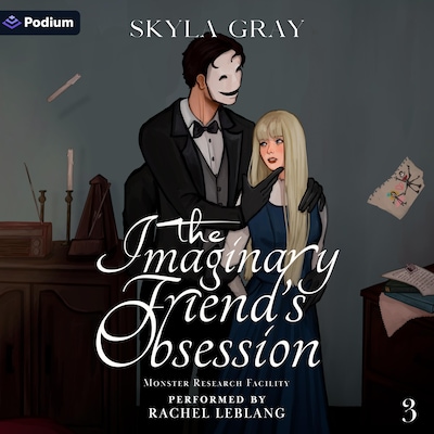 The Imaginary Friend's Obsession