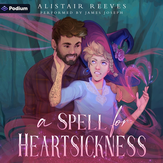 Book cover for A Spell for Heartsickness: A Romantasy