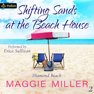 Shifting Sands at the Beach House