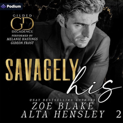 Savagely His: A Dark Billionaire Contemporary Romance