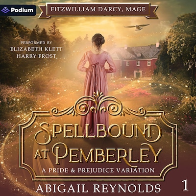 Spellbound at Pemberley