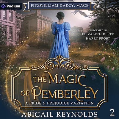 The Magic of Pemberley