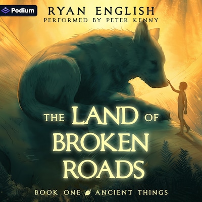 Ancient Things: A High Fantasy Adventure