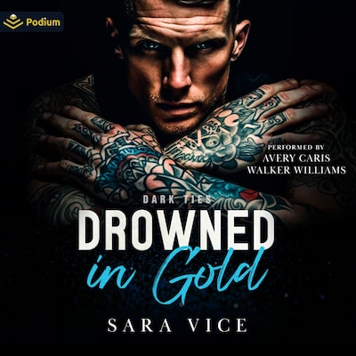 Drowned in Gold