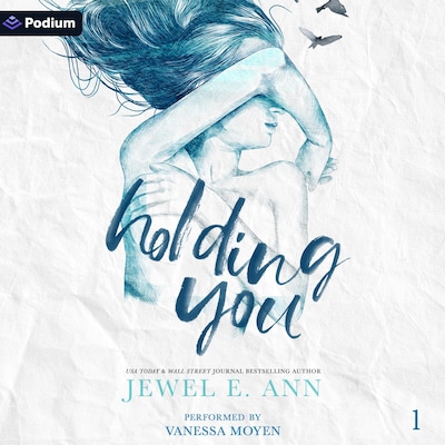 Holding You