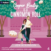 Cooper Bailey Is a Cinnamon Roll