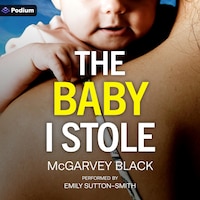 The Baby I Stole