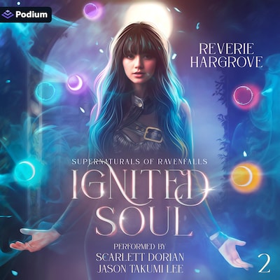 Ignited Soul: Part Two