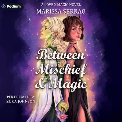Between Mischief and Magic