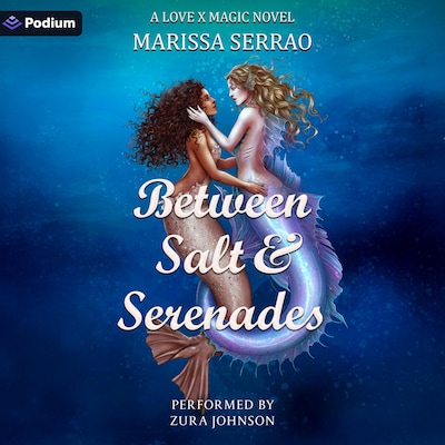 Between Salt and Serenades