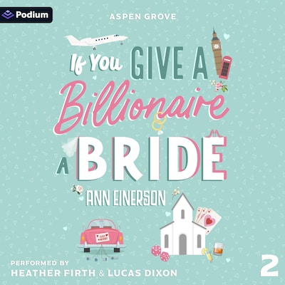 If You Give a Billionaire a Bride