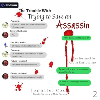 The Trouble with Trying to Save an Assassin