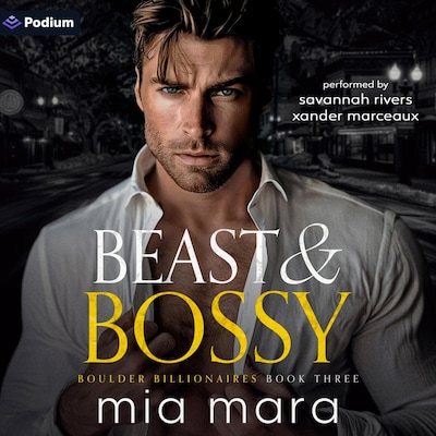 Beast & Bossy
