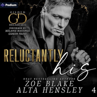 Reluctantly His