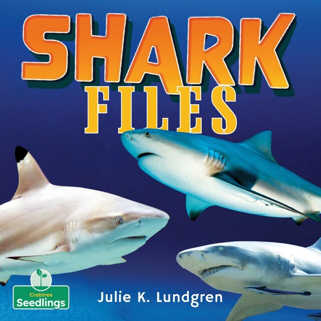 Kirjankansi teokselle Shark Files Bind-Up (Unabridged)