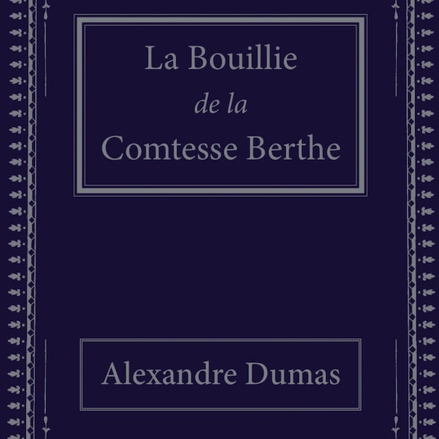 Book cover for La Bouillie de la Comtesse Berthe