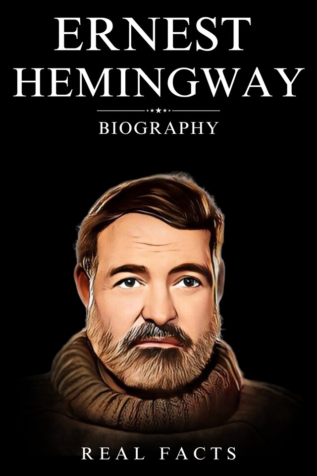 Book cover for Ernest Hemingway Biography