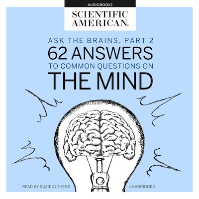 Ask the Brains, Part 2