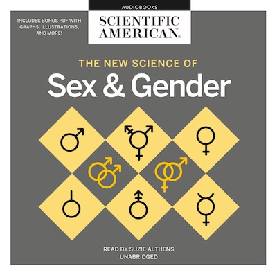 The New Science of Sex and Gender