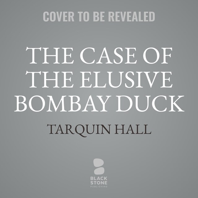 Book cover for The Case of the Elusive Bombay Duck