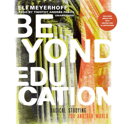 Beyond Education