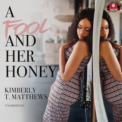A Fool and Her Honey