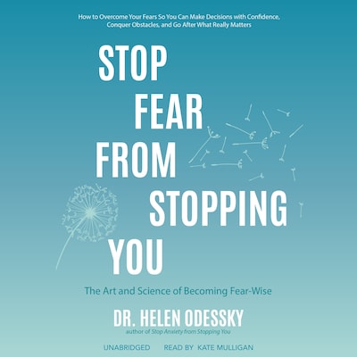 Stop Fear from Stopping You