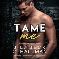 Tame Me