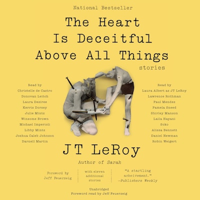The Heart Is Deceitful Above All Things