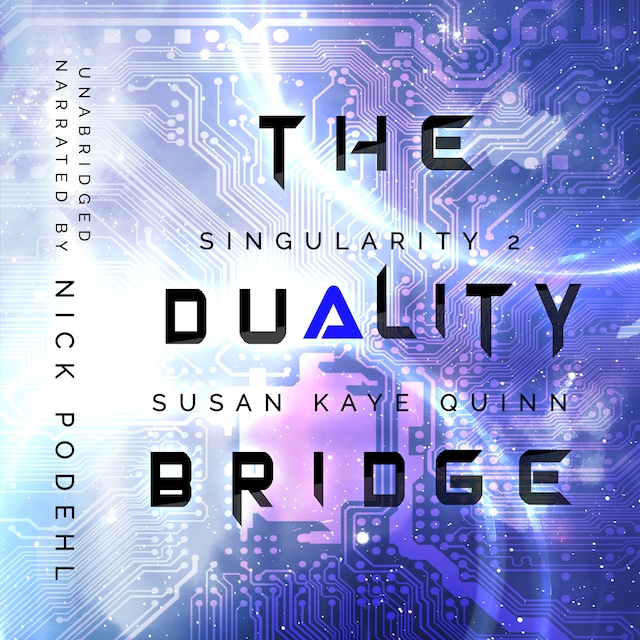 Kirjankansi teokselle The Duality Bridge (Singularity 2)