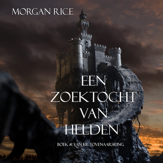 Book cover for Een Zoektocht Van Helden (Boek #1 In De Tovenaarsring)
